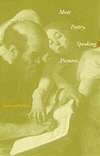 Mute Poetry, Speaking Pictures (Hardcover)