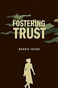 Fostering Trust (Paperback)