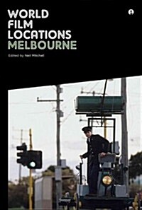 World Film Locations: Melbourne (Paperback)
