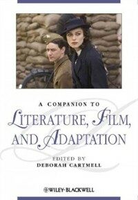 A companion to literature, film, and adaptation