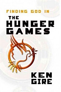 Finding God in the Hunger Games (Paperback)