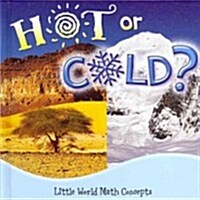 Hot or Cold? (Hardcover)