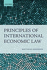 Principles of International Economic Law (Paperback)