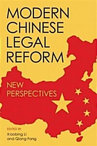 Modern Chinese Legal Reform: New Perspectives (Hardcover)