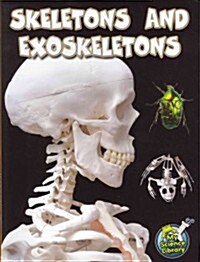 Skeletons and Exoskeletons (Paperback)