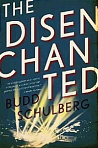 The Disenchanted (Paperback, Reprint)