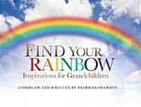 Find Your Rainbow (Hardcover)