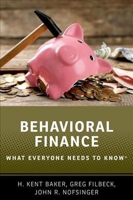 Behavioral Finance: What Everyone Needs to Know(r) (Hardcover)