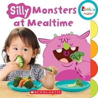 Silly Monsters at Mealtime (Rookie Toddler) (Board Books)