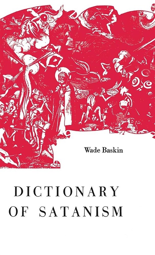 Dictionary of Satanism (Hardcover)