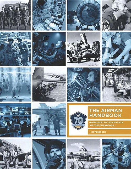 Air Force Handbook 1: The Airman Handbook (Paperback)