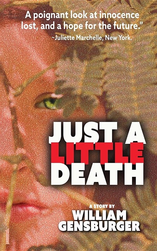 Just a Little Death (Paperback)