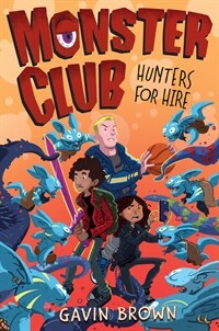 Monster club :hunters for hire 