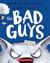 The Bad Guys in the Big Bad Wolf (the Bad Guys #9) (Paperback)
