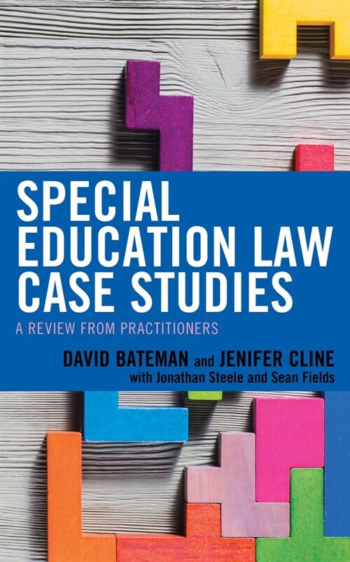 Special Education Law Case Studies: A Review from Practitioners (Paperback)