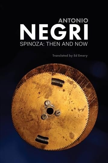 Spinoza : Then and Now, Essays, Volume 3 (Paperback)