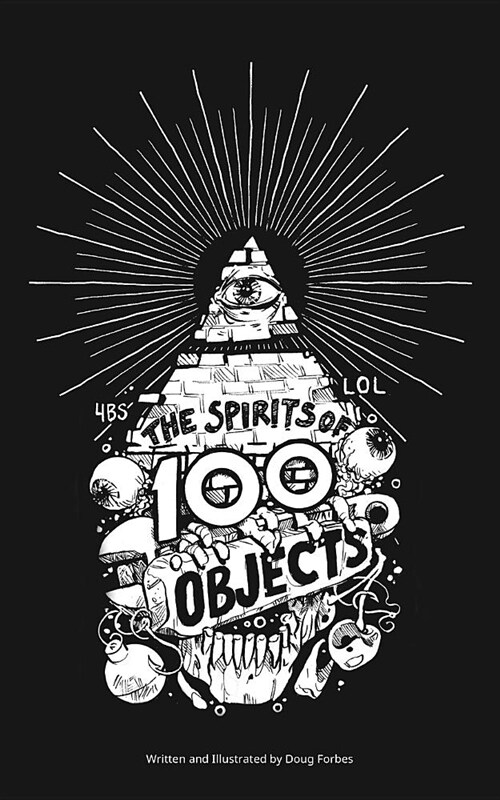 The Spirits of 100 Objects (Paperback)