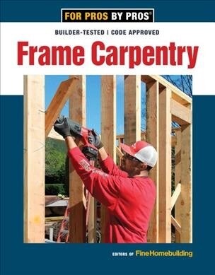 Frame Carpentry (Paperback)