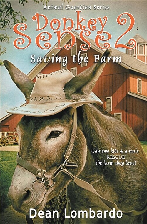 Donkey Sense 2: Saving the Farm (Paperback)