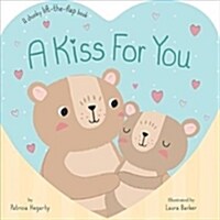 A Kiss for You (Board Books)