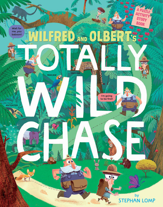 Wilfred and Olberts Totally Wild Chase: A Puzzle Activity Story Book (Hardcover)