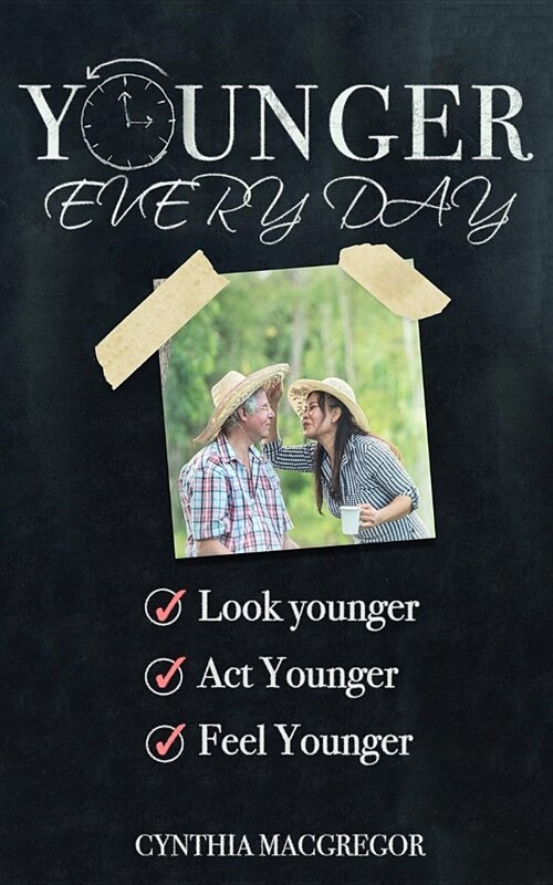 Younger Every Day (Paperback)