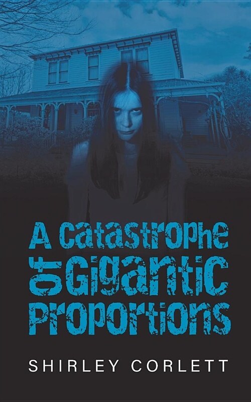 A Catastrophe of Gigantic Proportions (Paperback)