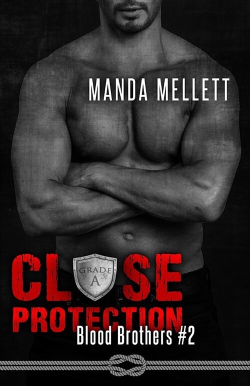 Close Protection (Blood Brothers #2) (Paperback)