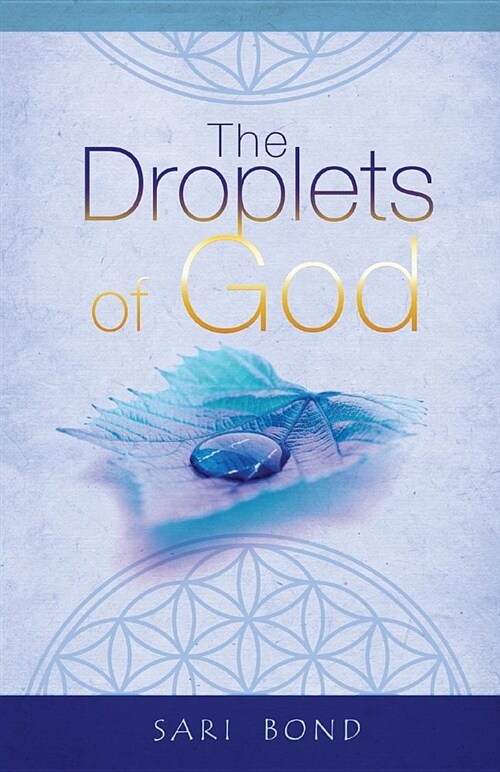 The Droplets of God (Paperback)