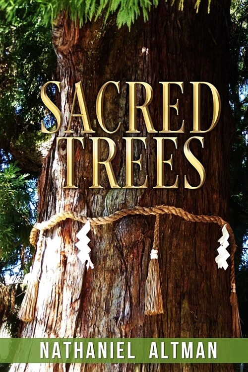 Sacred Trees (Paperback)
