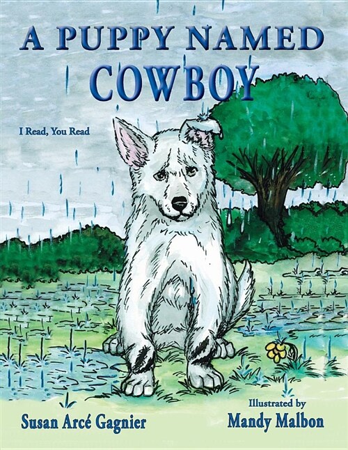 A Puppy Named Cowboy (Paperback)