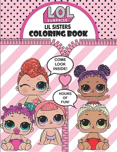 Coloring Book: L.O.L. Surprise! Lil Sisters (Paperback)
