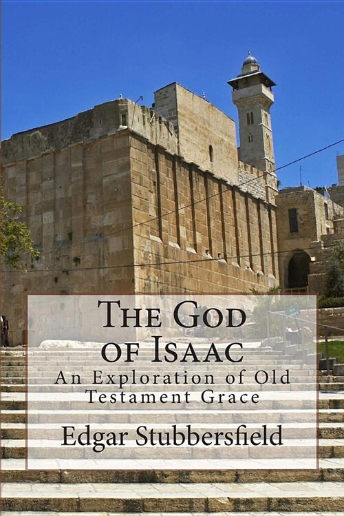 The God of Isaac (Paperback)