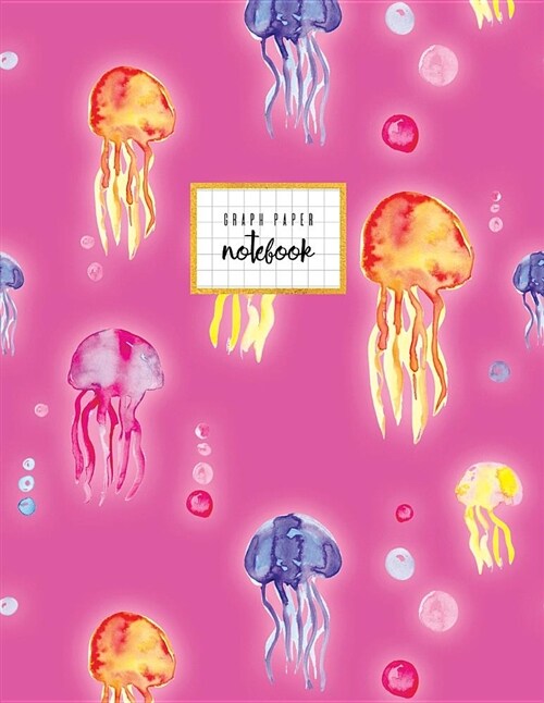 Graph Paper Notebook: Pink Watercolor Jelly Fish, School Notebook, Squared Journal, Soft Cover, 8.5 X 11, Large, 110 Pages. (Paperback)