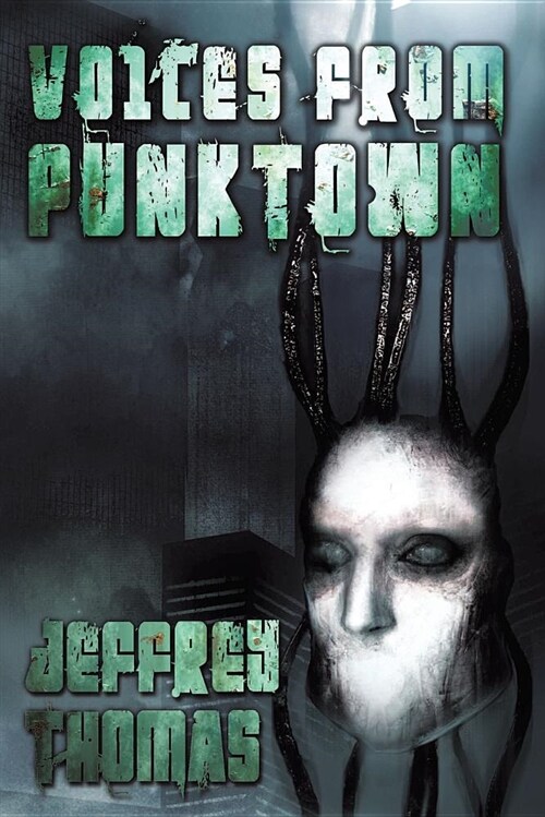 Voices from Punktown (Paperback)