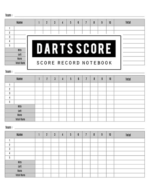 Darts Score Record: Darts Game Record Keeper Book, Darts Scoresheet, Darts Score Card, Darts Score Sheet Has Space Record Scores for Every (Paperback)
