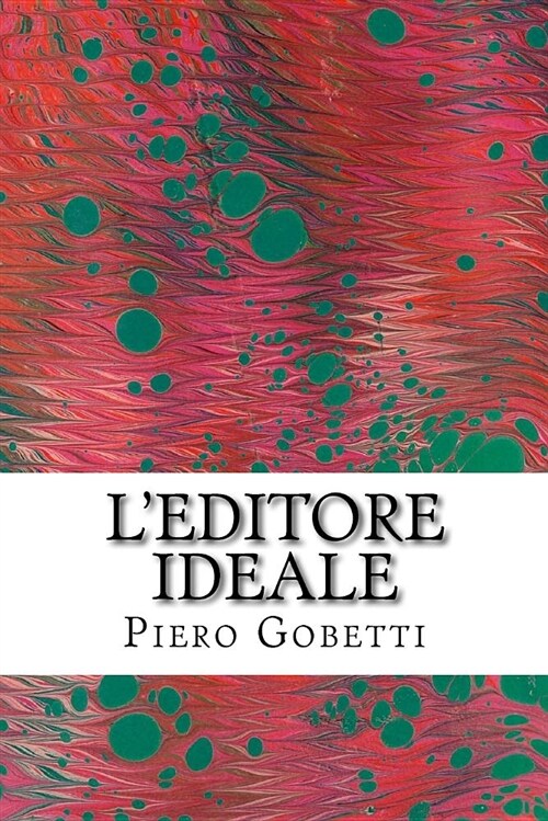 LEditore Ideale (Paperback)