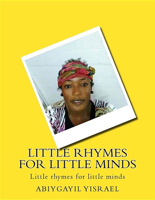 Little Rhymes for Little Minds: Little Rhymes for Little Minds (Paperback)