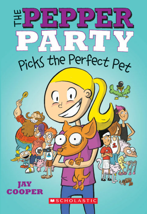 The Pepper Party #1 : The Pepper Party Picks the Perfect Pet (Paperback)