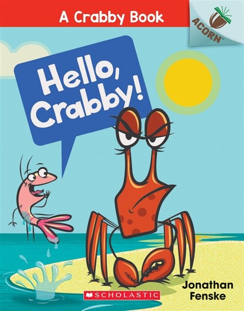 A Crabby Book #1 : Hello, Crabby! (Paperback)