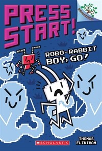 Robo-Rabbit Boy, go! 