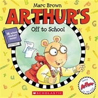 Arthur's Off to School (Paperback)