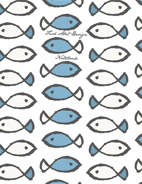 Fish Alot Design Notebook: Smart Note for Smart People Design with 1/4 Inch Square Graph Paper Pages (Paperback)