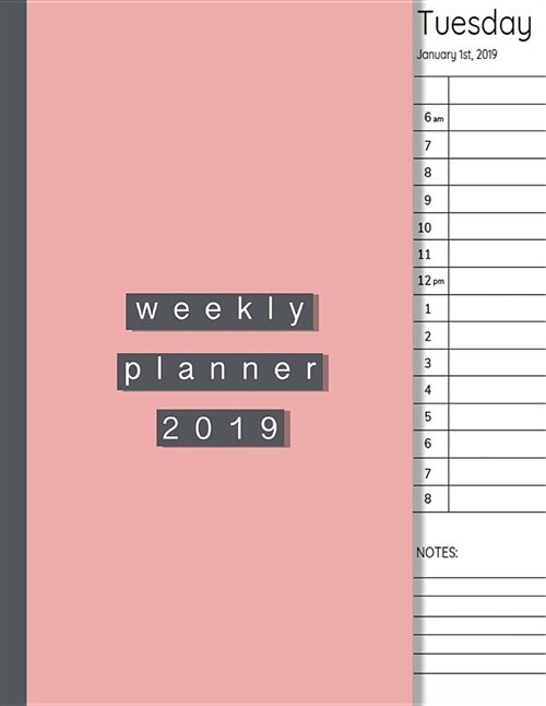 365 planner 2019: Large minimal style pink planner 2018 professional calendar note book - page per day - Journal - organiser - diary - 8 (Paperback)