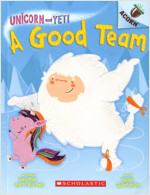 Unicorn and Yeti #2 : A Good Team (Paperback)