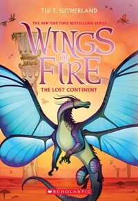 The Lost Continent (Wings of Fire, Book 11) (Paperback)