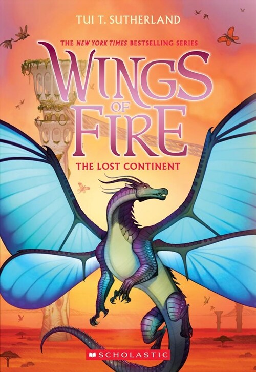 Wings of Fire #11 : The Lost Continent (Paperback)