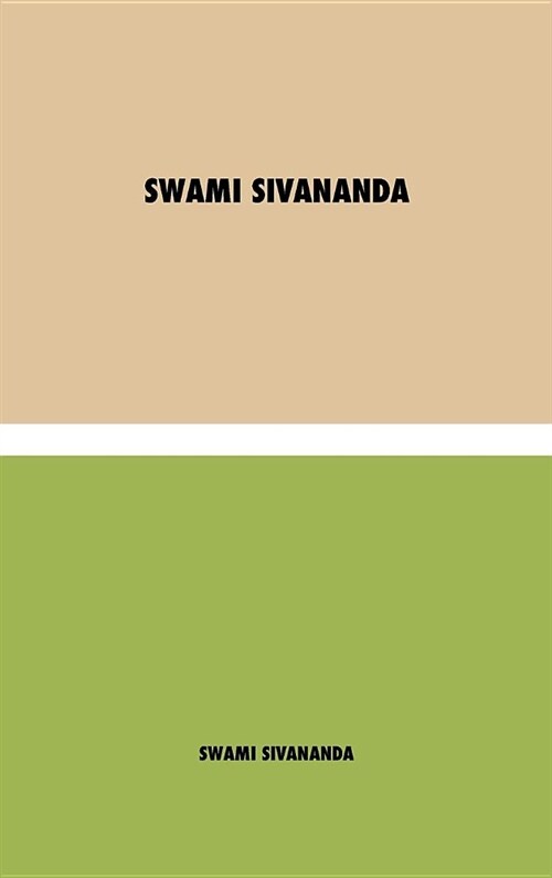 LAutobiographie de Swami Sivananda (Hardcover)