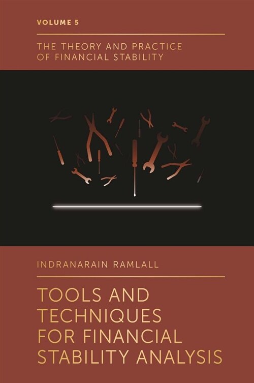 Tools and Techniques for Financial Stability Analysis (Hardcover)