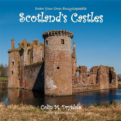 Draw Your Own Encyclopaedia Scotlands Castles (Paperback)